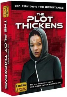 The Resistance: The Plot Thickens